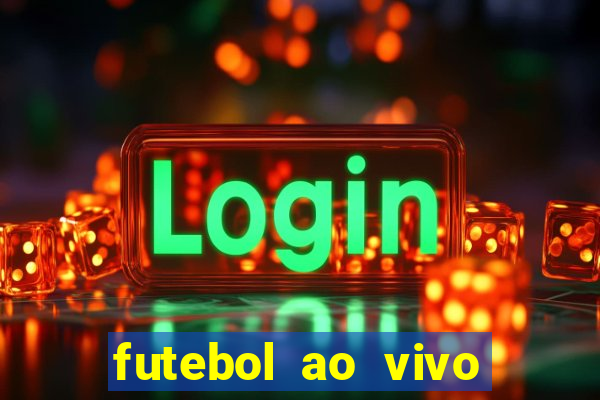 futebol ao vivo sem virus sem span